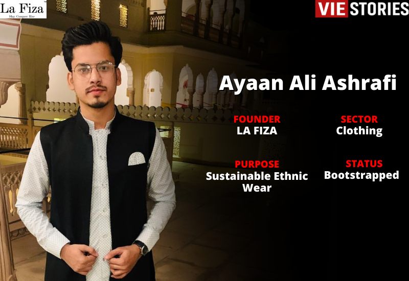 Ayaan Ali Ashrafi Founder of LA FIZA