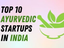 Top 10 Ayurvedic Startups in India