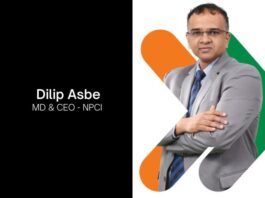 NPCI re-appoints Mr. Dilip Asbe as the Managing Director & CEO