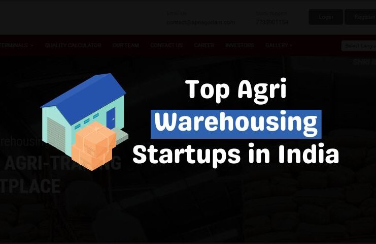 Top Agri Warehousing Startups in India 2022