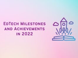 Education Technology is one such digital market that has witnessed specific and substantial growth in 2022. Global trends in the EdTech industry