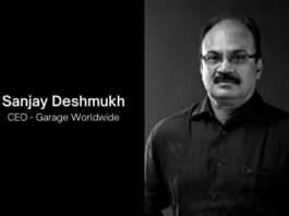 Garage Worldwide appoints Sanjay Deshmukh as the CEO