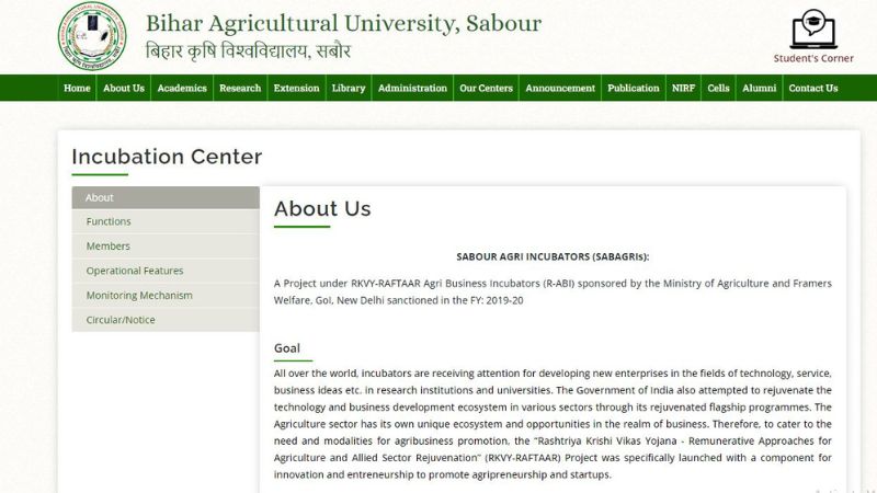 SABAGRIs Agri-business Incubators - SABAGRIs, which stands for Sabour Agri Incubators, is a business incubator focused on agriculture and allied sectors, located at BAU Sabour. It is part of the RAFTAAR Agri-Business Incubator (R-ABI) under the Rashtriya Krishi Vikas Yojana-Remunerative Approaches for Agriculture and Allied sector Rejuvenation (RKVY-RAFTAAR) program.