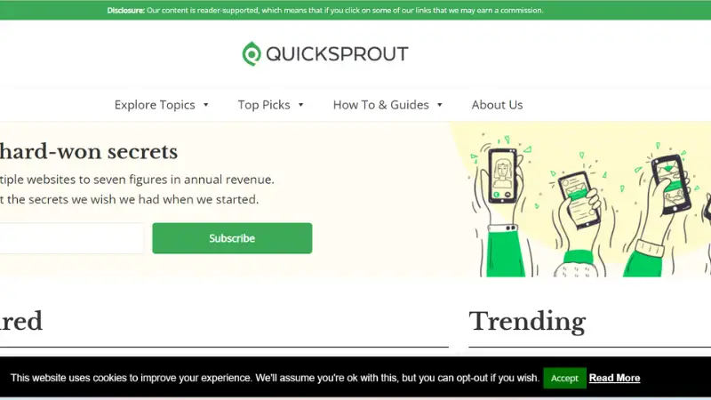 Quick Sprout is a website tailored which is specially designed to teach online marketing and business growth. The platform has more than six hundred guides, reviews, and valuable insights. 