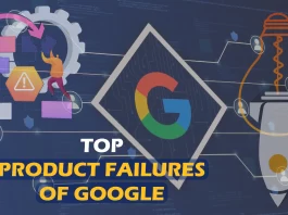 Google+, Tango, Google Glass, Google Wave, Google Reader, Google Allo, Google Music, Google Inbox are the Top Product Failures of Google.