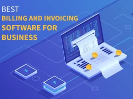Zoho, Xero, FreshBooks, QuickBooks, Wave, Bright book, InvoiceOcean, Logaster, Tipalti, Invoice Quickly are the 10 Best Billing and Invoicing Software for Business.
