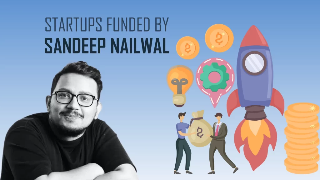 Flint, Pillow, FanTiger, Buk Technologies, and Juno are some Startups Funded by Sandeep Nailwal.