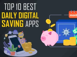 Jar, Jupiter, Gullak, Cred, Spenny, YNAB, Deciml, Fello, Wizely, Fi Money are the Top 10 Best Daily Digital Saving Apps.