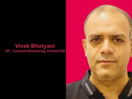 Vivek Bhutyani Joins Pocket FM as VP - Content Marketing
