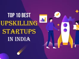 Newton School, Coding Ninjas, UpGrad, BridgeLabz, NxtWave, Scaler, Juno School, Simplilearn, and Masai School are the Top 10 Best Upskilling Startups in India.