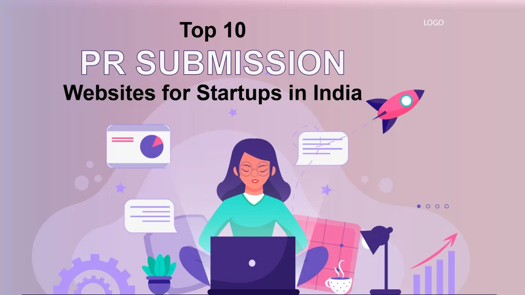 Top 10 PR Submission Websites for Startups in India