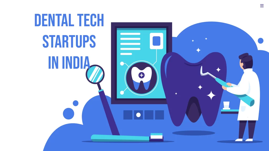 Top 10 Dental Tech Startups in India