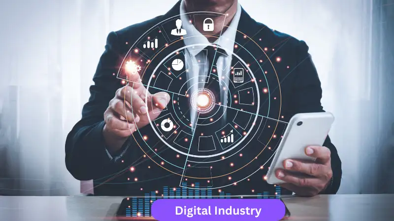 Digital Industry - Fastest-Growing Industry in the Country