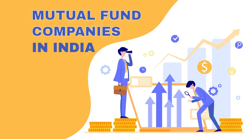 Aditya Birla Sun Life Mutual Fund, IDFC Mutual Fund, Axis Mutual Fund, Mirae Asset, Kotak Mahindra Mutual Fund, SBI Mutual Fund, Nippon India Mutual Fund, UTI Mutual Fund, HDFC Mutual Fund, and ICICI Prudential Mutual Fund are the Top 10 Mutual Fund Companies in India.