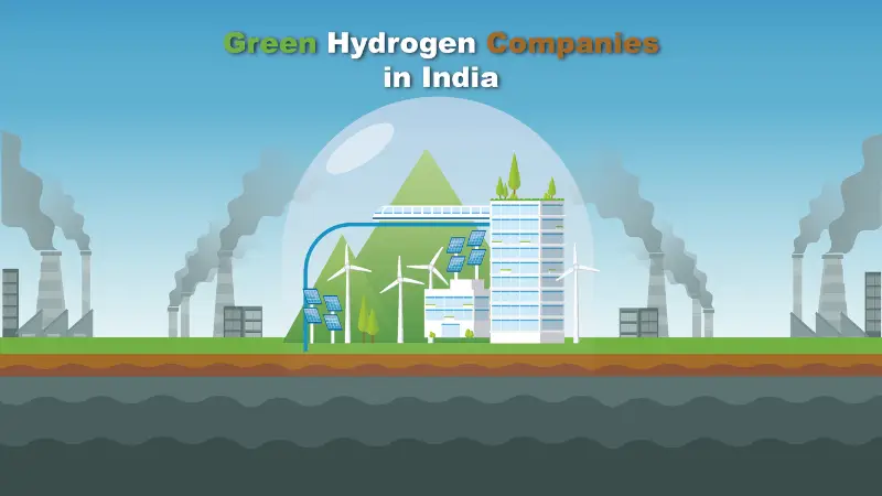Top Green Hydrogen Companies in India