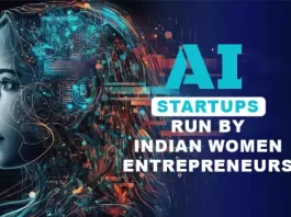 Top 10 AI Startups Run by Indian Women Entrepreneurs