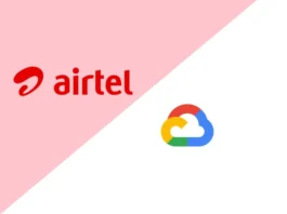 Airtel and Google Cloud Partners to Promote Cloud Adoption and Gen AI