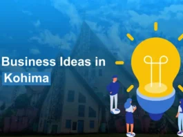 Small Business Ideas in Kohima