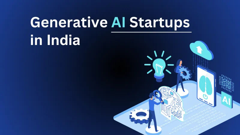 Top Generative AI Startups in India