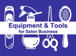 Equipment and tools for Salon Business