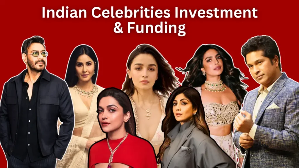 Indian Celebrities Investment and funding