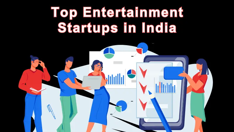 Entertainment Startups