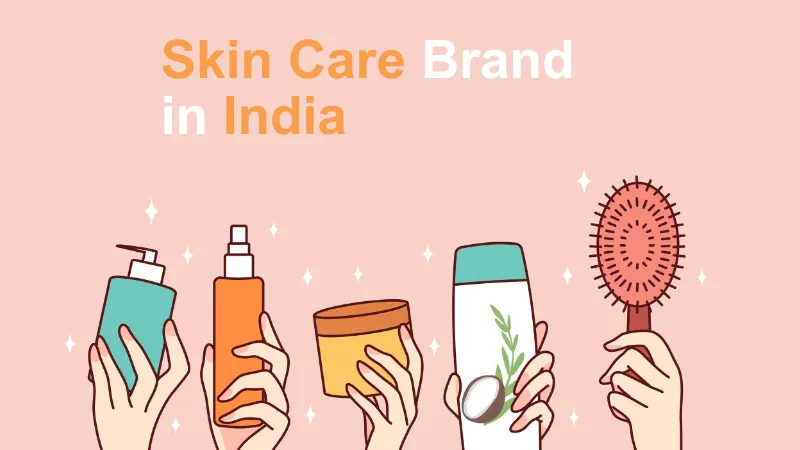 Skin Care Brand In India