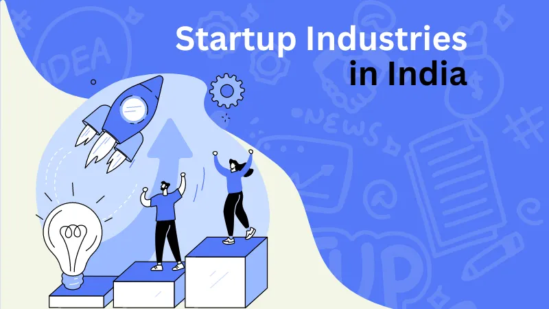 Startup Industries In India